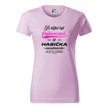 Je těžké být princezna - Hasička