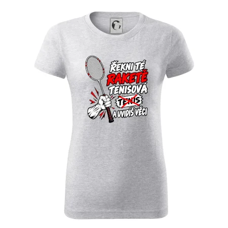 Badmintonová raketa není tenisová