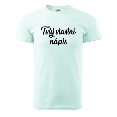Tvuj vlastní nápis psací