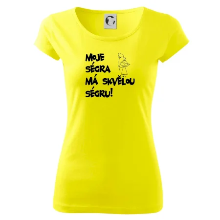 Moje ségra má skvělou ségru