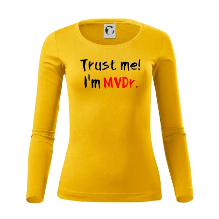 Trust me I´m  MVDr. / Věř mi jsem MVDr.