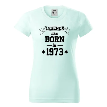 Legends are born in 1973
