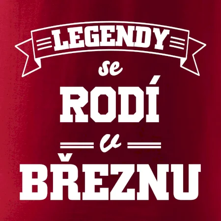 Legendy se rodí v březnu