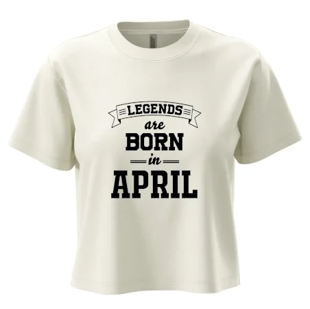 Legends are born in April