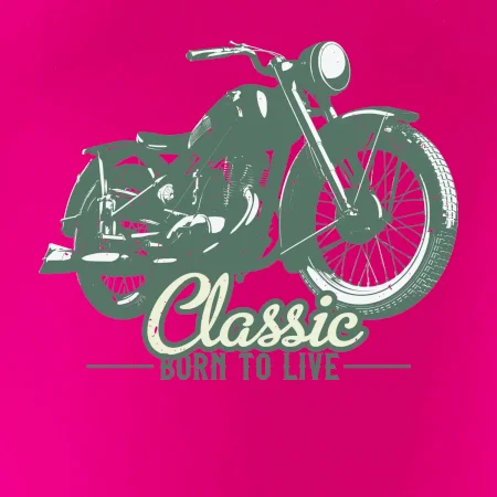 Born to live classic