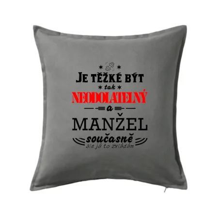 Je těžké být tak neodolatelný - manžel