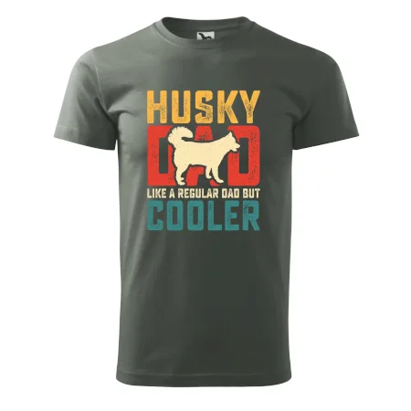 Husky dad like a regular dad but cooler