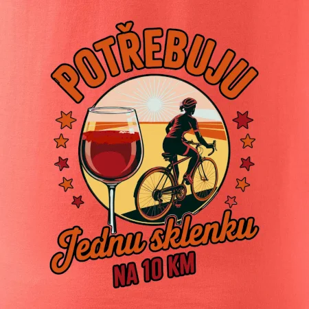 Potřebuju jednu sklenku na 10km