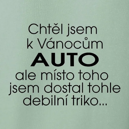 Chtěl jsem k Vánocům auto