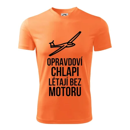 Opravdovi chlapi létají bez motoru