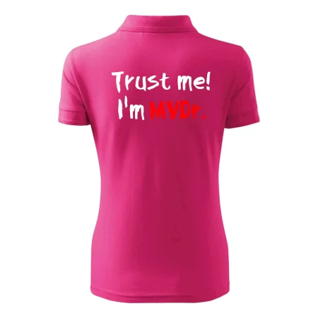 Trust me I´m  MVDr. / Věř mi jsem MVDr.