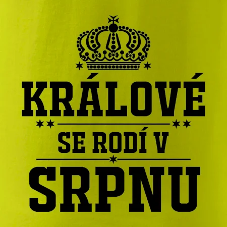 Králové se rodí v srpnu