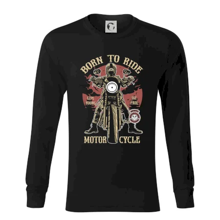 Born To Ride - motor cycle