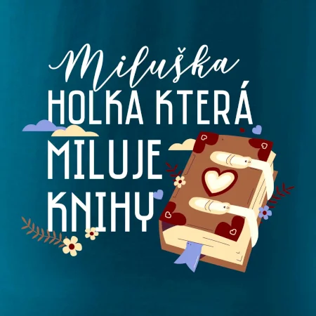 Kniha - Holka, která miluje knihy -  Vaše jméno