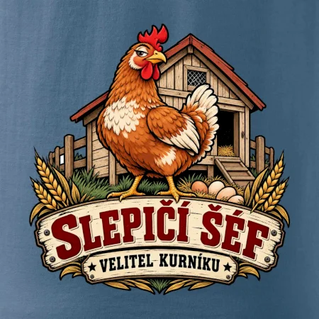 Slepičí šéf velitel kurníku