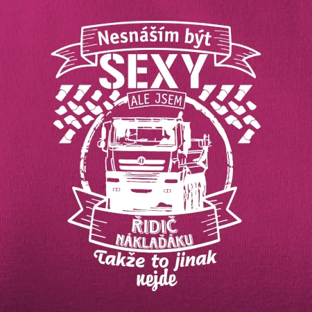 Nesnáším být sexy - Řidič Náklaďáku