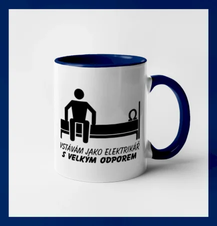 Vstávám jako elektrikář s velkým odporem