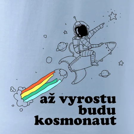 Až vyrostu budu kosmonaut
