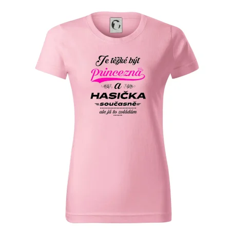 Je těžké být princezna - Hasička