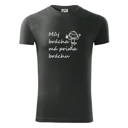 Můj brácha má prima bráchu!