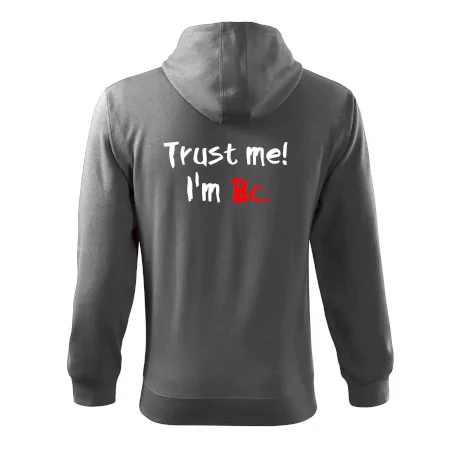 Trust me I´m  Bc. / Věř mi jsem Bc.