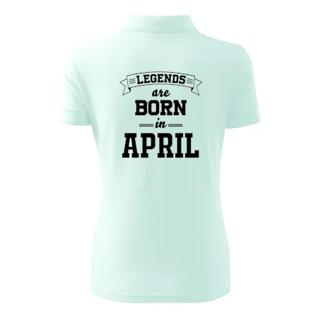 Legends are born in April