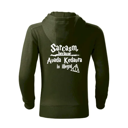 Harry - Sarcasm, because Avada Kedavra is illegal