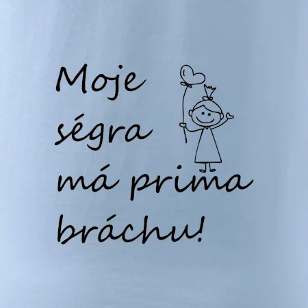 Můj brácha má prima ségru! / Moje ségra má prima bráchu!