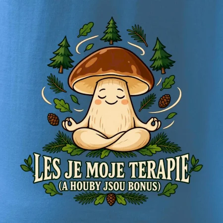 Les je moje terapie, houby jsou bonus