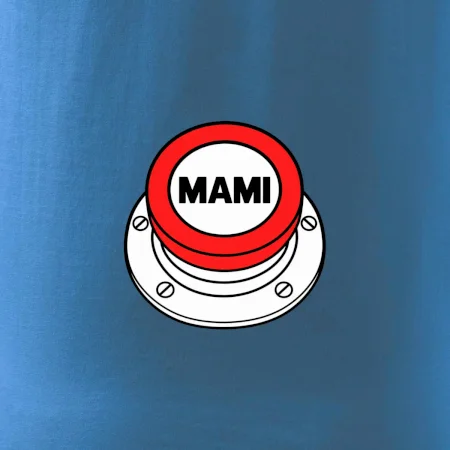 Nouzové tlačítko - Máma