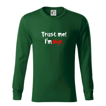 Trust me I´m  Mgr. / Věř mi jsem Magistr.
