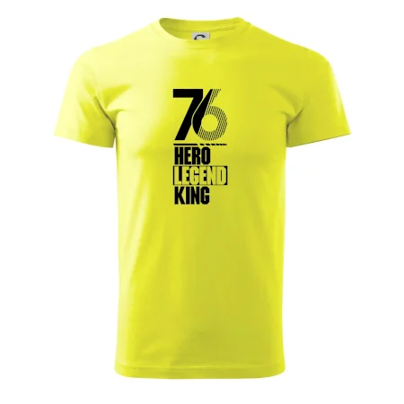 Hero, Legend, King 1976