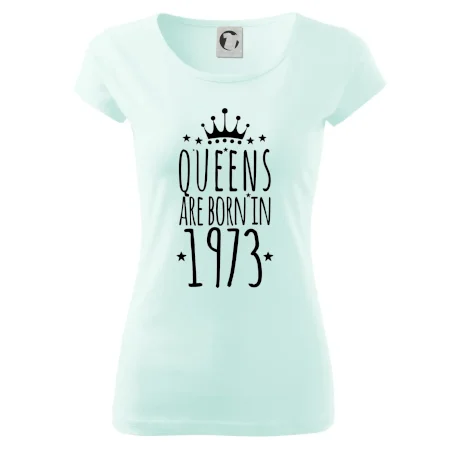 Queens are born in 1973