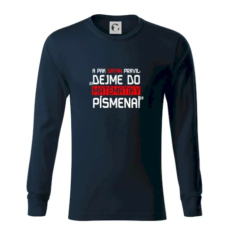 A pak satan pravil dejme do matematiky písmena