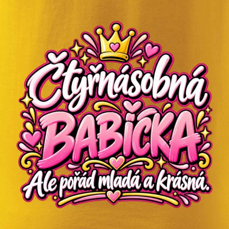 Čtyřnásobná babička Ale pořád mladá a krásná