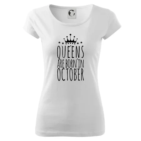 Queens are born in October