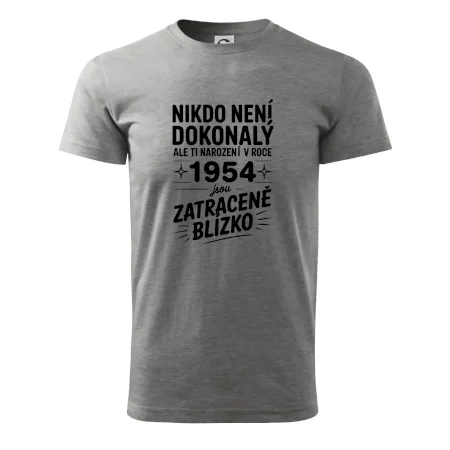 Nikdo není dokonalý ale ti narození v roce 1954 jsou zatraceně blízko