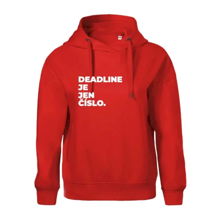 DEADLINE JE JEN ČÍSLO.