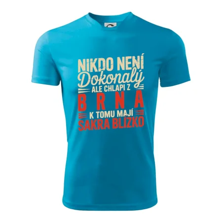 Nikdo není dokonalý ale chlapi z Brna k tomu mají sakra blízko