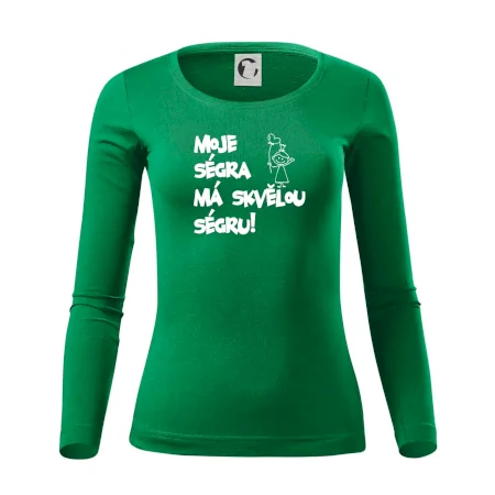 Moje ségra má skvělou ségru