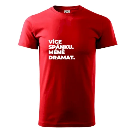 VÍCES PÁNKU. MÉNĚ DRAMAT.