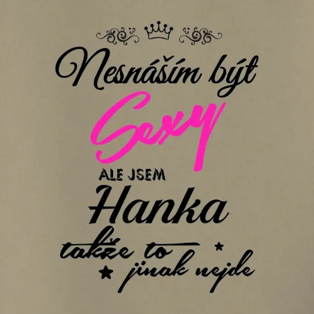 Nesnáším být sexy - vlastní jméno