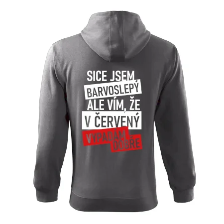 Sice jsem barvoslepý, ale vím, že v červené vypadám dobře