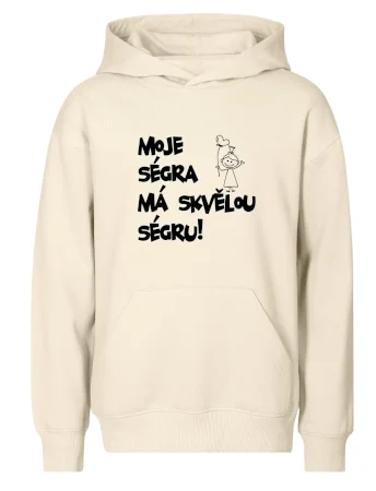 Moje ségra má skvělou ségru