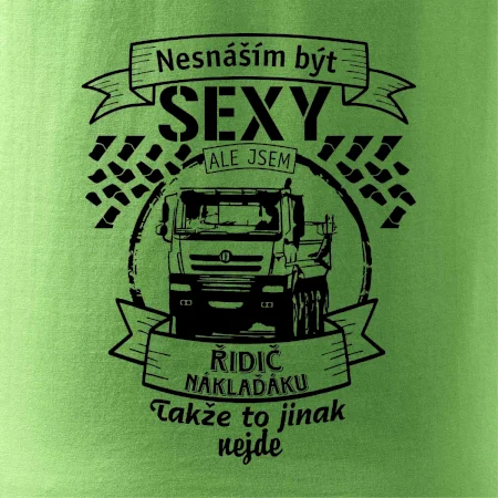 Nesnáším být sexy - Řidič Náklaďáku