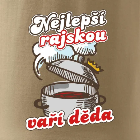 Nejlepší rajskou vaří děda