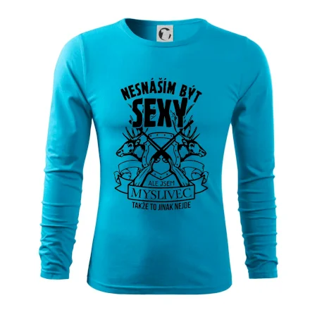Nesnáším být sexy - myslivec