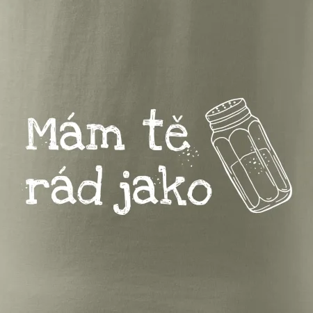 Mám tě rád jako sůl