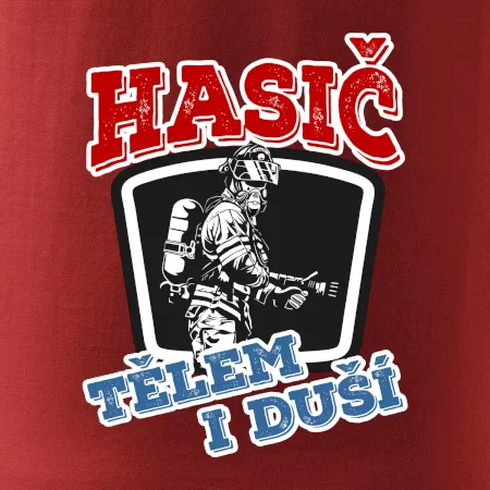 Hasič tělem i duší