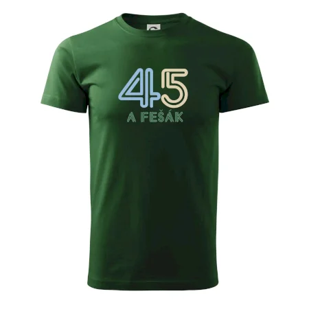 45 a fešák